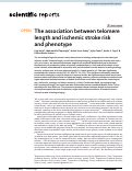 Cover page: The association between telomere length and ischemic stroke risk and phenotype.