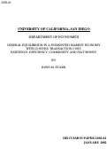 Cover page: General Equilibrium in a Segmented Market Economy with Convex Transaction Cost:  Existence, Efficiency, Commodity and Fiat Money