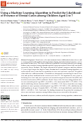 Cover page: Using a Machine Learning Algorithm to Predict the Likelihood of Presence of Dental Caries among Children Aged 2 to 7