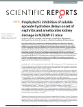 Cover page: Prophylactic inhibition of soluble epoxide hydrolase delays onset of nephritis and ameliorates kidney damage in NZB/W F1 mice