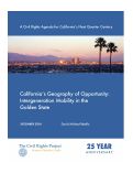 Cover page of California’s Geography of Opportunity: Intergenerational Mobility in the Golden State