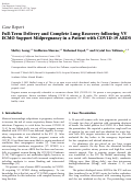 Cover page: Full-Term Delivery and Complete Lung Recovery following VV ECMO Support Midpregnancy in a Patient with COVID-19 ARDS