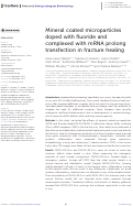 Cover page: Mineral coated microparticles doped with fluoride and complexed with mRNA prolong transfection in fracture healing.