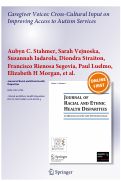 Cover page: Caregiver Voices: Cross-Cultural Input on Improving Access to Autism Services.