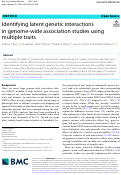 Cover page: Identifying latent genetic interactions in genome-wide association studies using multiple traits