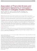 Cover page: Association of Premorbid Anxiety and Depression Symptoms in Concussion Recovery in Collegiate Student-Athletes.