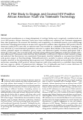 Cover page: A Pilot Study to Engage and Counsel HIV-Positive African American Youth Via Telehealth Technology