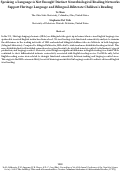 Cover page: Speaking a Language is Not Enough! Distinct Neurobiological Reading Networks Support Heritage Language and Bilingual-Biliterate Children’s Reading