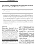 Cover page: The Effects of Pharmacological Opioid Blockade on Neural Measures of Drug Cue-Reactivity in Humans