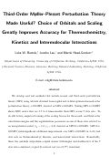 Cover page: Third-Order Møller–Plesset Perturbation Theory Made Useful? Choice of Orbitals and Scaling Greatly Improves Accuracy for Thermochemistry, Kinetics, and Intermolecular Interactions