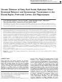 Cover page: Genetic Deletion of Fatty Acid Amide Hydrolase Alters Emotional Behavior and Serotonergic Transmission in the Dorsal Raphe, Prefrontal Cortex, and Hippocampus