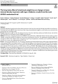 Cover page: The long-term effect of intentional weight loss on changes in bone mineral density in persons with type 2 diabetes: results from the Look AHEAD randomized trial