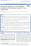 Cover page: Cell-specific deletion of C1qa identifies microglia as the dominant source of C1q in mouse brain