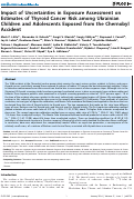 Cover page: Impact of uncertainties in exposure assessment on estimates of thyroid cancer risk among Ukrainian children and adolescents exposed from the Chernobyl accident.