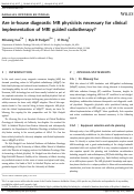 Cover page: Are in‐house diagnostic MR physicists necessary for clinical implementation of MRI guided radiotherapy?