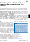 Cover page: Place cells may simply be memory cells: Memory compression leads to spatial tuning and history dependence