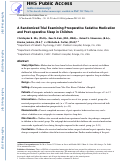 Cover page: A randomized trial examining preoperative sedative medication and postoperative sleep in children.