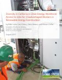 Cover page: Diversity in California’s Clean Energy Workforce: Access to Jobs for Disadvantaged Workers in Renewable Energy Construction