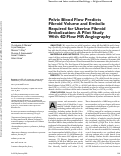 Cover page: Pelvic Blood Flow Predicts Fibroid Volume and Embolic Required for Uterine Fibroid Embolization: A Pilot Study With 4D Flow MR Angiography.