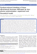 Cover page: Pyrolysis-induced shrinking of three-dimensional structures fabricated by two-photon polymerization: experiment and theoretical model