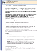 Cover page: Baseline serum albumin is a predictive biomarker for patients with advanced pancreatic cancer treated with bevacizumab: A pooled analysis of 7 prospective trials of gemcitabine‐based therapy with or without bevacizumab