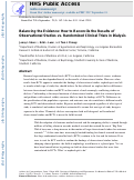 Cover page: Balancing the Evidence: How to Reconcile the Results of Observational Studies vs. Randomized Clinical Trials in Dialysis.