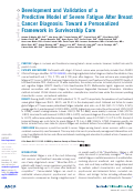 Cover page: Development and Validation of a Predictive Model of Severe Fatigue After Breast Cancer Diagnosis: Toward a Personalized Framework in Survivorship Care