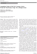 Cover page: Anomalous Origin of the Left Coronary Artery From the Noncoronary Cusp: Not a Benign Lesion