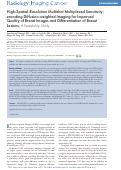 Cover page: High-Spatial-Resolution Multishot Multiplexed Sensitivity-encoding Diffusion-weighted Imaging for Improved Quality of Breast Images and Differentiation of Breast Lesions: A Feasibility Study.