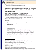 Cover page: Depressive Symptoms, Cardiovascular Disease Severity, and Functional Status in Older Adults with Coronary Heart Disease: The Heart and Soul Study