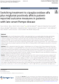 Cover page: Switching treatment to cipaglucosidase alfa plus miglustat positively affects patient-reported outcome measures in patients with late-onset Pompe disease.