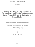 Cover page: Study of MHD Corrosion and Transport of Corrosion Products of Ferritic/Martensitic Steels in the Flowing PbLi and its Application to Fusion Blanket