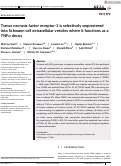 Cover page: Tumor necrosis factor receptor‐1 is selectively sequestered into Schwann cell extracellular vesicles where it functions as a TNFα decoy