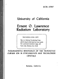 Cover page: PARAMAGNETIC RESONANCE OF THE TRIPOSITIVE CURIUM ION IN ETHYLSULFATE AND TRICHLORIDE CRYSTALS