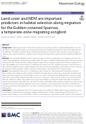 Cover page: Land cover and NDVI are important predictors in habitat selection along migration for the Golden-crowned Sparrow, a temperate-zone migrating songbird