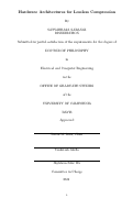 Cover page: Hardware Architectures for Lossless Compression