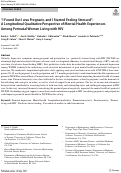 Cover page: “I Found Out I was Pregnant, and I Started Feeling Stressed”: A Longitudinal Qualitative Perspective of Mental Health Experiences Among Perinatal Women Living with HIV