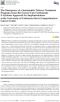 Cover page: The Emergence of a Sustainable Tobacco Treatment Program across the Cancer Care Continuum: A Systems Approach for Implementation at the University of California Davis Comprehensive Cancer Center