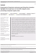 Cover page: Assessment of long‐term outcomes post living liver donation highlights the importance of scientific integrity when presenting transplant registry data