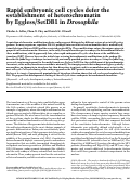 Cover page: Rapid embryonic cell cycles defer the establishment of heterochromatin by Eggless/SetDB1 in Drosophila
