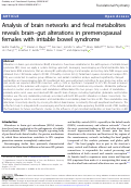 Cover page: Analysis of brain networks and fecal metabolites reveals brain–gut alterations in premenopausal females with irritable bowel syndrome