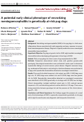 Cover page: A potential early clinical phenotype of necrotizing meningoencephalitis in genetically at‐risk pug dogs