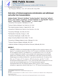 Cover page: Outcomes of immunosuppression minimization and withdrawal early after liver transplantation