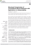 Cover page: Structural Compression of Convolutional Neural Networks with Applications in Interpretability