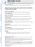 Cover page: Immune function, cortisol, and cognitive decline &amp; dementia in an aging latino population