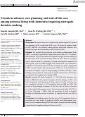 Cover page: Trends in advance care planning and end‐of‐life care among persons living with dementia requiring surrogate decision‐making