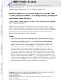 Cover page: Individual differences in pain sensitivity are associated with cognitive network functional connectivity following one night of experimental sleep disruption