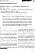 Cover page: Diffusive search and trajectories on tubular networks: a propagator approach