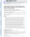 Cover page: Natural variation in the oxytocin receptor gene and rearing interact to influence reproductive and nonreproductive social behavior and receptor binding