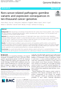 Cover page: Non-cancer-related pathogenic germline variants and expression consequences in ten-thousand cancer genomes